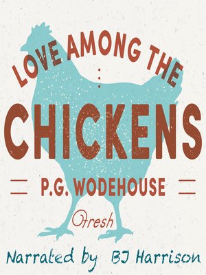 cover image of Love Among the Chickens